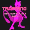 Tropiano - Mewtwo strikes Back